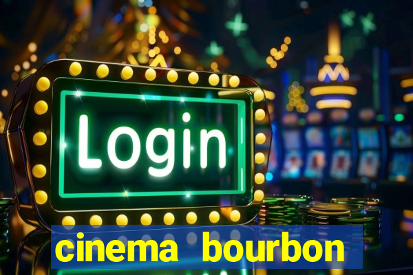 cinema bourbon ipiranga filmes em cartaz